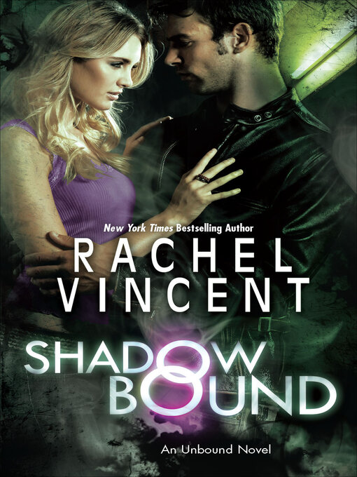 Title details for Shadow Bound by Rachel Vincent - Available